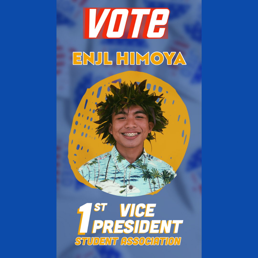 Vote Enjl Himoya - Student Association 1st Vice President. A photo of Enjl is included. 